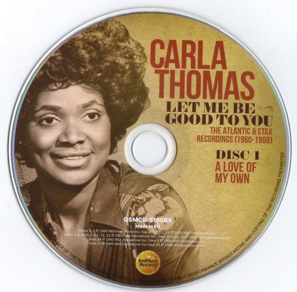 Image of Label Cover of 0236057E: 4xCD - CARLA THOMAS, Let Me Be Good To You (The Atlantic & Stax Recordings 1960-1968) (SoulMusic Records; QSMCR-5196BX, UK 2020, Box Set, Booklet)   VG+/VG+