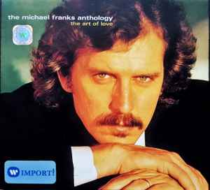 Image of Front Cover of 2xCD - VG+/VG+ - MICHAEL FRANKS, The Michael Franks Anthology: The Art Of Love (Rhino Records; 8122-73856-2, Europe 2003, Card Sleeve), ,  - 0256005S