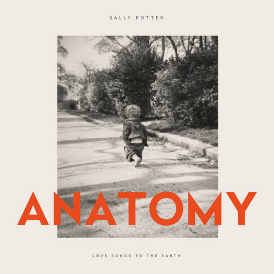 Image of Front Cover of 0136119E: LP - SALLY POTTER, Anatomy: Love Song to the Earth (Bella Union; BELLA1647V, UK 2025, Inner)   NEW/NEW