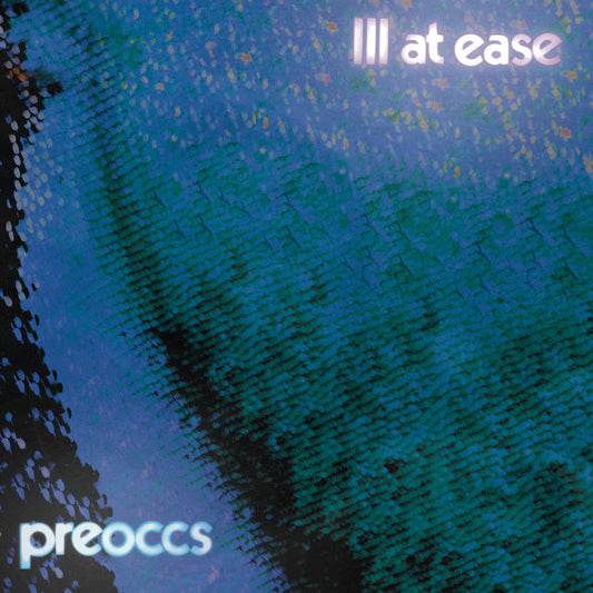 Image of Front Cover of 0236226E: CD - PREOCCUPATIONS, Ill At Ease (Born Losers Records; blr124, Canada 2025, Jewel Case, Booklet)   EX/EX
