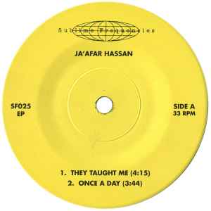 Image of Label Cover of 7" EP - EX/VG+ - JA'AFAR HASSAN, They Taught Me / Once A Day / Palestinian / Front My Hope (Sublime Frequencies; Sf025, US 2014, Picture sleeve), Some light marks.,  - 0256274S