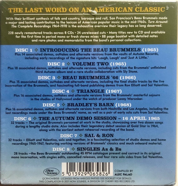 Image of Back Cover of 8xCD - EX/M - THE BEAU BRUMMELS, Turn Around: The Complete Recordings 1964-1970 (Now Sounds; QCRNOWBX58, UK 2021, Box Set, Booklet), SEALED,  - 0216618C