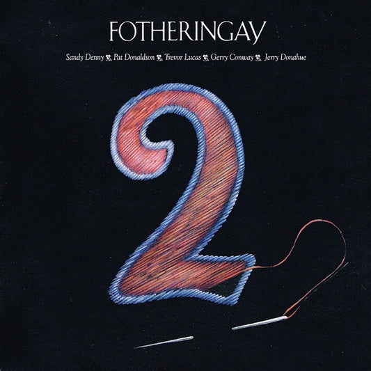 Image of Front Cover of CD - VG+/VG+ - FOTHERINGAY, 2 (Fledg'ling Records; FLED 3066, UK 2008, Digipak, Booklet), ,  - 2016065C