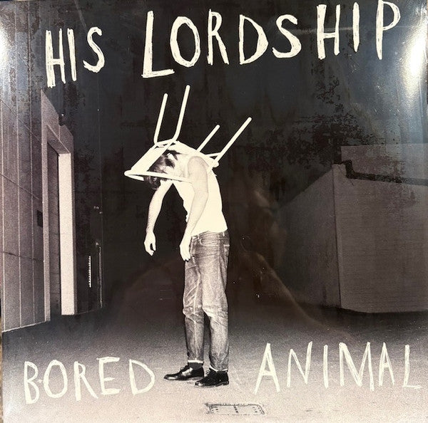 Image of Front Cover of LP - EX/EX - HIS LORDSHIP, Bored Animal (Psychonaut Sounds; PSYCHED021LP, UK & Ireland 2025, Inner, White Vinyl), Seal opened instore, still in shrinkwrap.,  - 0246283S