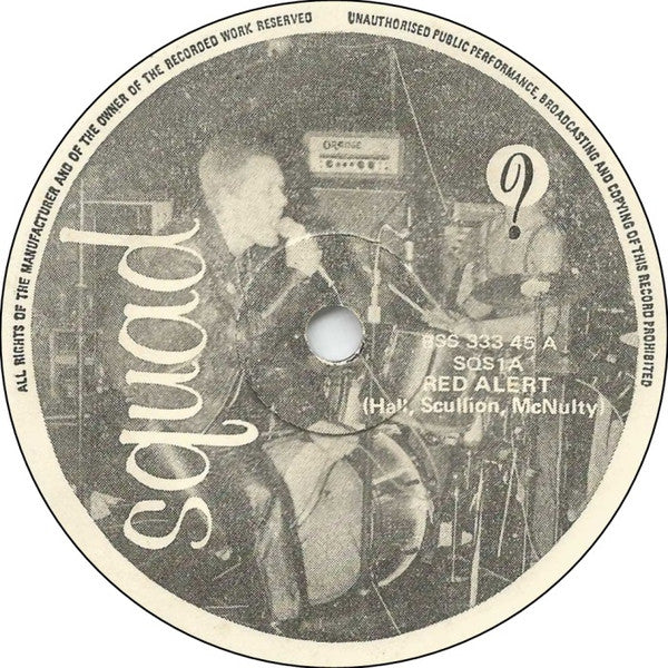 Image of Front Cover of 7" - /VG+ - SQUAD, Red Alert / 	 8-A-Week (Squad Records; SQS 1, UK 1978, Plain Sleeve), NO PICTURE SLEEVE,  - 0226294E