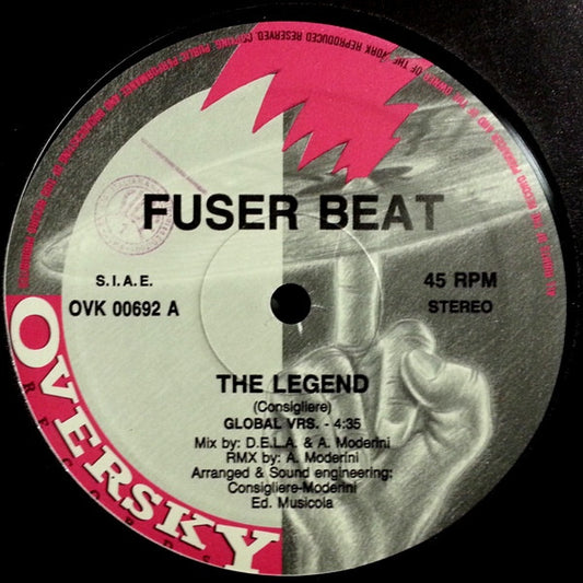 Image of Front Cover of 0346032S: 12" - FUSER BEAT, The Legend (Oversky Records ; OVK 00692, Italy 1992) lots of whispy marks both sides  /G+