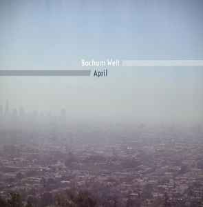 Image of Front Cover of 0346065S: LP - BOCHUM WELT, April (!K7 Records ; K7352LP, USA & Europe 2017, Picture Sleeve, Inner)   VG+/VG+