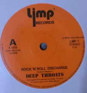 Image of Front Cover of 0326091E: 7" - DEEP THROATS, Rock 'N' Roll Discharge / Miami Connection (Limp Records ; LMP 1, UK 1978, Plain Sleeve) Strong VG - Surface Marks On Side One But Plays EX  /VG