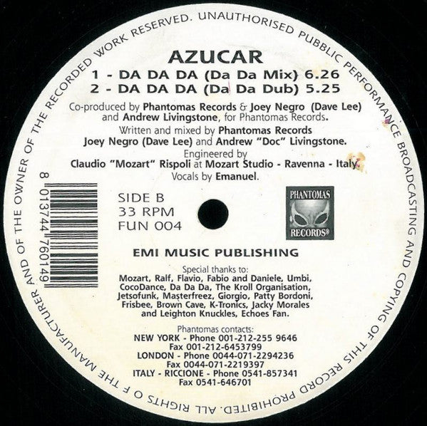 Image of Back Cover of 12" - VG/G+ - AZUCAR, Feel The Love / Da Da Da (Phantomas Records; FUN 004, Italy 1992, Titled Die-Cut), Side A is VG, side B is G+, both play with a little surface noise, A1	Feel The Love (Swingtune Love Mix)A2	Feel The Love (Jazzy Cymbals Mix)B1	Da Da Da (Da Da Mix)B2	Da Da Da (Da Da Dub) - 2726293E
