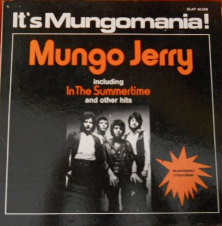 Image of Front Cover of 0316181C: LP - MUNGO JERRY, It's Mungomania! (Pye Records; SLAP 62.008, Italy 1970, Gatefold) Strong VG Throughout  VG/VG