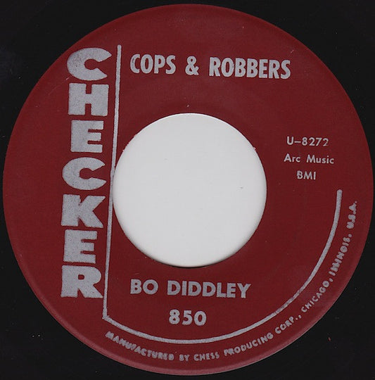 Image of Front Cover of 0316261C: 7" - BO DIDDLEY, Cops & Robbers / Down Home Train (Checker; 850, US Reissue, 45-8272/458273 Matrices) Plain Brown Sleeve, Clean disc  /VG+