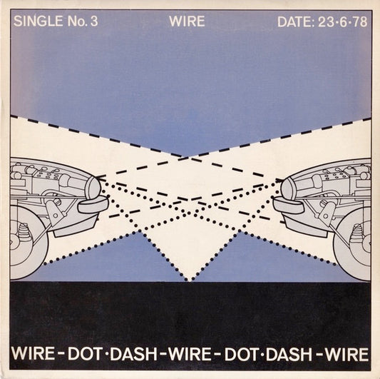 Image of Front Cover of 3325395E: 7" - WIRE, Dot Dash / Options R (Harvest; HAR 5161, UK 1978, Picture Sleeve) Slight Ring Wear Otherwise Lovely Copy  VG+/EX