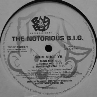 Image of Front Cover of 0316315C: 12" - THE NOTORIOUS B.I.G., Who Shot Ya / 10 Crack Commandments (Bad Boy Entertainment; 78612-79298-1, US 1999, Company Sleeve) A few light marks on record only. Sleeve shrink-wrapped (small stain on plastic) with lightly bumped / worn corners  VG+/VG