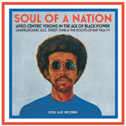 Image of Front Cover of CD - VG+/VG+ - VARIOUS, Soul Of A Nation (Afro-Centric Visions In The Age of Black Power: Underground Jazz, Street Funk & The Roots Of Rap 1968-79) (Soul Jazz Records; SJR CD393, UK 2017, Card Slipcase with Jewel Case inside, Booklet), ,  - 2936160E