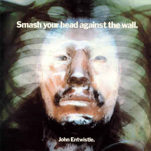 Image of Front Cover of 4624029E: LP - JOHN ENTWISTLE, Smash Your Head Against The Wall (Track; 2406005, UK 1971, Gatefold) Small Edge Chip  VG+/VG