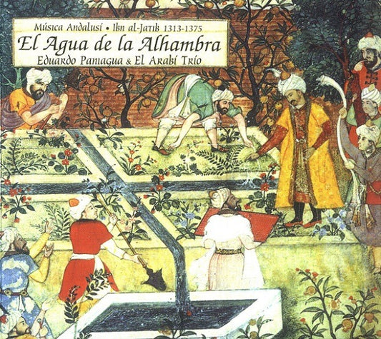 Image of Front Cover of CD - VG+/VG+ - IBN AL-JATIB / EDUARDO PANIAGUA, EL ARAB  TR O, El Agua De La Alhambra (Pneuma; PN 320, Spain 2001, Digipak, Booklet), ,  - 0316272C