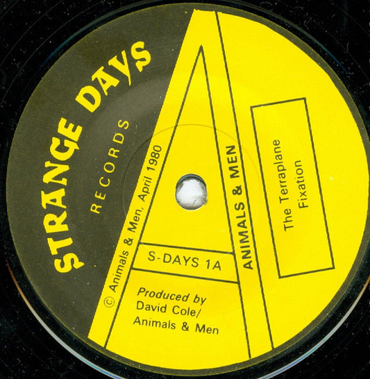 Image of Front Cover of 0326309E: 7" - ANIMALS AND MEN, The Terraplane Fixation / Shell Shock (Strange Days; S-DAYS 1, UK 1980, No Picture Sleeve)   /VG+