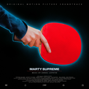 Image of Front Cover of 2xLP - NEW/NEW - DANIEL LOPATIN, Marty Supreme (Original Soundtrack) (A24 Music; A24M052LP-C1, Europe 2026, Obi, Clear Vinyl, Black Vinyl), ,  - 1116137C