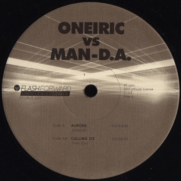 Image of Front Cover of 0446208S: 12" - ONEIRIC VS MAN-D.A., Aurora / Calling 313 (Flash Forward ; FFORUS 001, Italy 2017)   /VG