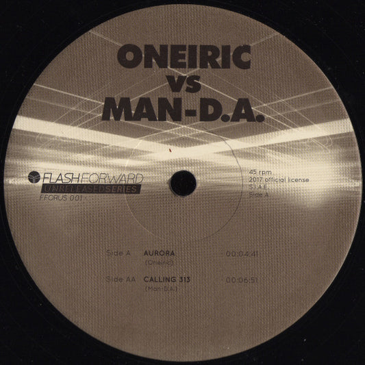 Image of Front Cover of 0446208S: 12" - ONEIRIC VS MAN-D.A., Aurora / Calling 313 (Flash Forward ; FFORUS 001, Italy 2017)   /VG