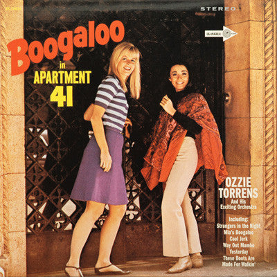 Image of Front Cover of LP - EX/VG+ - OZZIE TORRENS AND HIS EXCITING ORCHESTRA, Boogaloo In Apartment 41 (El Sonido; DL 74830,  Reissue), Light marks.,  - 0526301E