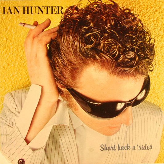 Image of Front Cover of 0546242S: LP - IAN HUNTER, Short Back N' Sides (Chrysalis; CHR 1326, US 1981, Includes Signed Press Release Photo, Mott The Hoople) Creased Edge  VG/VG+