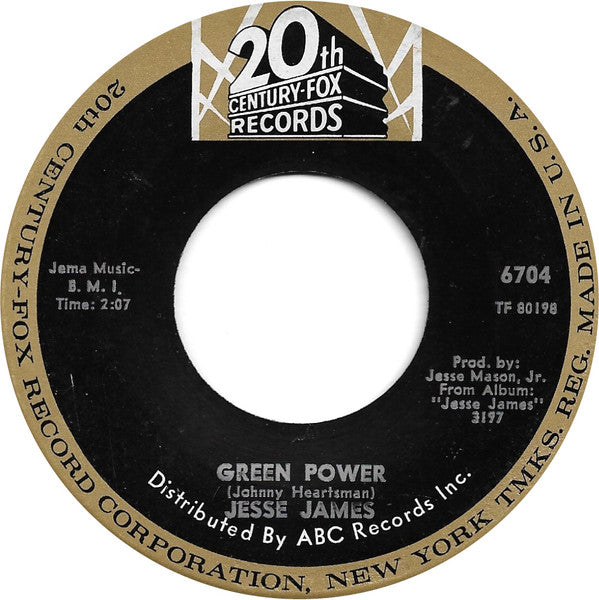 Image of Front Cover of 7" - /VG - JESSE JAMES, Green Power / If You're Lonely (Take My Hand) (20th Century Fox Records; 6704, US 1968), ,  - 0516401C