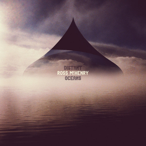 Image of Front Cover of LP - VG/VG+ - ROSS MCHENRY, Distant Oceans (First Word Records; FW111, UK 2013), ,  - 0526381E