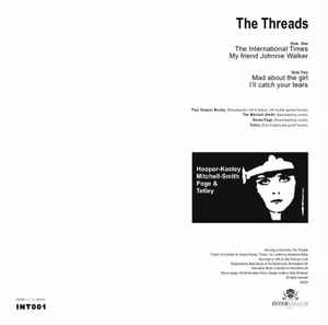 Image of Back Cover of 0546301S: 12" EP - THE THREADS, International Times EP (Intervallum; INT001, UK 2024, Ltd to 250) With Press sheet  VG+/VG+