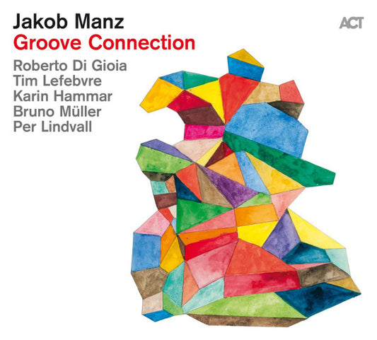 Image of Front Cover of CD - VG+/VG+ - JAKOB MANZ, Groove Connection (ACT; ACT 9966-2, Germany 2023, Digipak), ,  - 0536203E