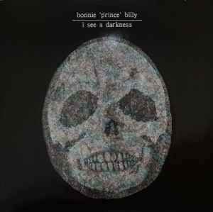 Image of Front Cover of 0536196E: CD - BONNIE 'PRINCE' BILLY, I See A Darkness (P-Vine Records; PCD-23010, 	Japan 1999, Jewel Case) No Obi  VG+/VG+