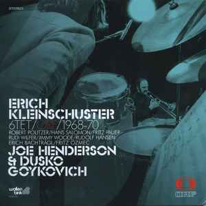 Image of Front Cover of 2xLP - VG+/VG+ - ERICH KLEINSCHUSTER 6TET, JOE HENDERSON & DUSKO GOYKOVICH, ORF / 1968-70 (WallenBink; WB015, UK 2022, Limited Edition 180 Gram), ,  - 0646015S