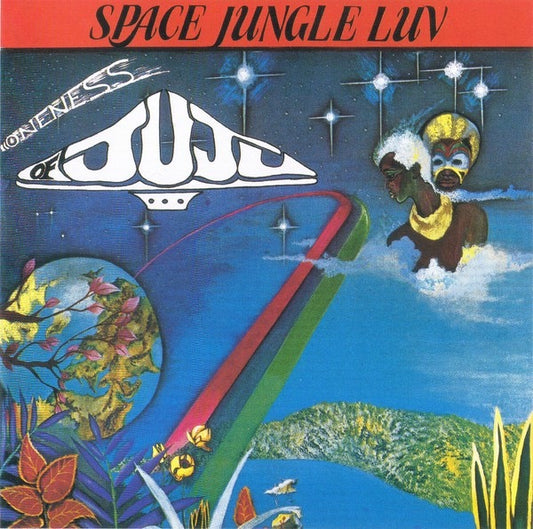 Image of Front Cover of CD - VG+/VG+ - ONENESS OF JUJU, Space Jungle Luv (Strut; STRUTCD 028, UK 2002 Reissue, Jewel Case), ,  - 0616037C