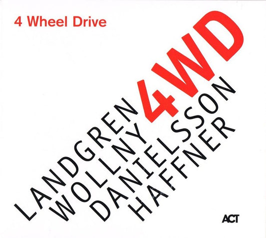 Image of Front Cover of CD - VG+/VG+ - LANDGREN, WOLLNY, DANIELSSON, HAFFNER, 4 Wheel Drive (ACT; ACT 9875-2, Germany 2019, Digipak), ,  - 0636015E