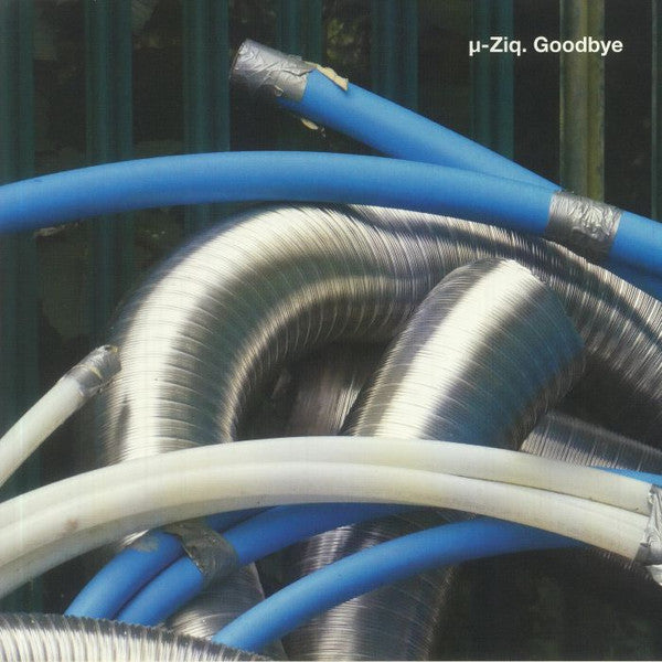 Image of Front Cover of 0626030E: 12" -  -ZIQ, Goodbye (Planet Mu; ZIQ443, UK 2022)   VG+/VG+