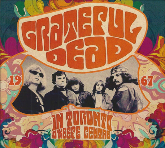 Image of Front Cover of CD - VG+/VG+ - GRATEFUL DEAD, O'Keefe Centre, Toronto 1967 (Timeline; TLNCD3067, Europe 2023, Digipak, Booklet), ,  - 0636014E