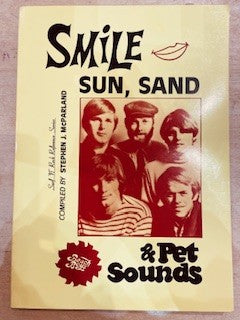 Image of Front Cover of 0616102C: Book - STEPHEN J. MCPARLAND, Smile Sun, Sand & Pet Sounds (PTB Productions; 0959200592, Australia 1999, The Beach Boys)   VG/VG+