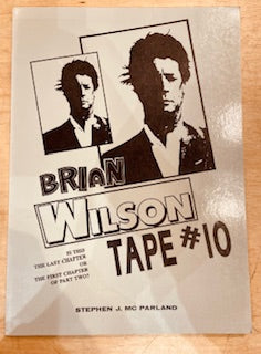 Image of Front Cover of 0616103C: Book - STEPHEN J. MCPARLAND, Brian Wilson Tape 10 (PTB Productions; 0916-3855, Australia 1992, The Beach Boys)   VG+/VG+