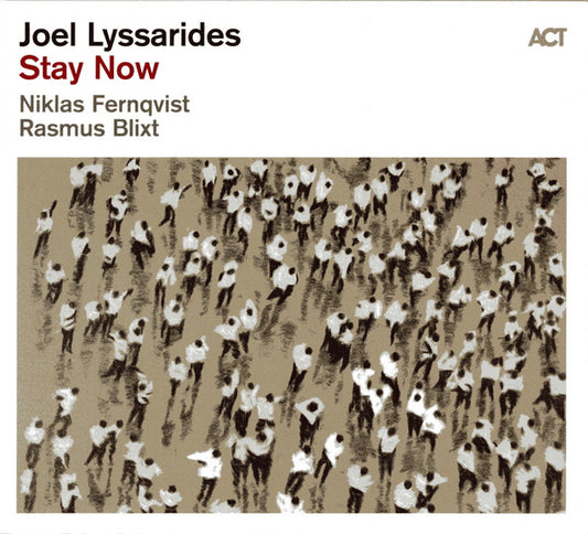 Image of Front Cover of CD - VG+/VG+ - JOEL LYSSARIDES, Stay Now (ACT; ACT 9942-2, Germany 2022, Digipak), ,  - 0556163S