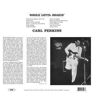Image of Back Cover of LP - VG+/VG+ - CARL PERKINS, Whole Lotta Shakin' (DOL; DOL1007HG, Europe 2013 Reissue, Gatefold, 180 Gram Vinyl), ,  - 0646086S