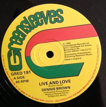 Image of Front Cover of 0646105S: 12" - DENNIS BROWN, Live And Love / They Fight I (Greensleeves Records; GRED 191, UK 1985, Company Sleeve)   VG+/VG+