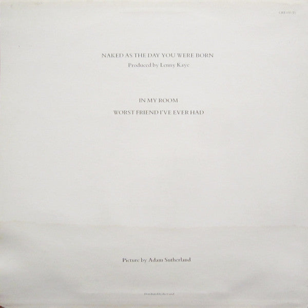 Image of Back Cover of 0616089C: 12" - THE WEATHER PROPHETS, Naked As The Day You Were Born (Creation Records; CRE 031(T), UK 1986, Picture Sleeve) Light Marks only.  VG/VG