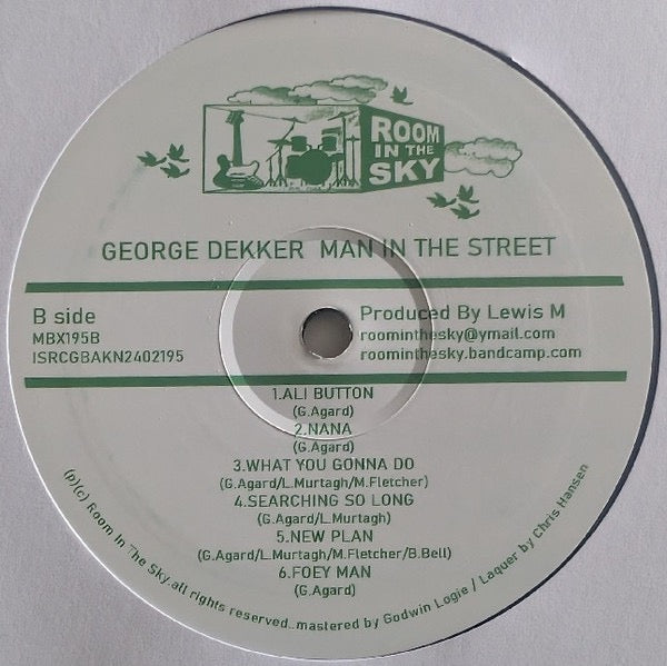 Image of Label Cover of LP - NEW/NEW - GEORGE DEKKER, Man In The Street (Room In The Sky; MBX195LP, UK 2026), , George Dekker legendary hit maker with his international group The Pioneers, spawned many top 20 hits in the 70s, here is a collection of top quality tunes in various styles of reggae, featuring some of Jamaica s top musicians  - 1756002S
