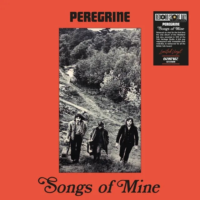 Image of Front Cover of LP -  - PEREGRINE, Songs Of Mine (BONFIRE; BONF032, UK 2026), , Reissued on vinyl for the first time, the only album of this Westland folk trio, recorded in 1972 at the Folk Heritage Studio. A folk pop masterpiece with irresistible dark melodies, waiting to be rediscovered by all the lovers of British folk! - 1816384C