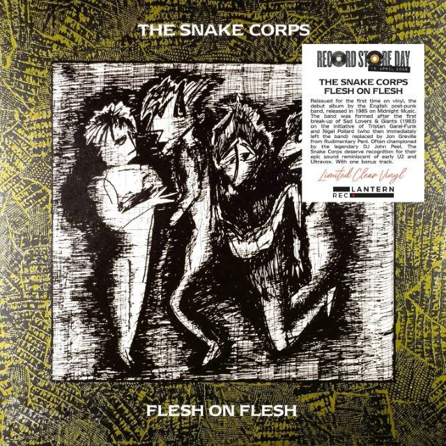 Image of Front Cover of LP  -  - THE SNAKE CORPS, Flesh On Flesh (LANTERN REC.; LANR063, UK 2026, Clear Vinyl, Bonus Track), , Reissued for the first time on vinyl, the debut album by the English post-punk band, released in 1984 on Midnight Music. The band was formed after the first break-up of Sad Lovers & Giants (1983) on the initiative of Tristan Gareth Funk and Nigel Pollard (who then immediately left the band), replaced by Jon Greville from Rudimentary Peni. Often championed by the legendary DJ John Pe