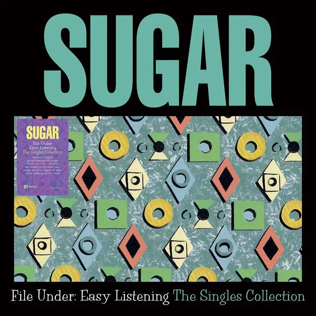 Image of Front Cover of 3xLP - NEW/NEW - SUGAR, File Under Easy Listening - The Singles (BMG; 964211891, UK 2026, Box Set), , Following the classic Copper Blue and the dynamic Beaster, it s fair to say that Sugar s File Under: Easy Listening was somewhat underappreciated upon its release. In hindsight, though, that judgment was premature. What stands today is a gem of  90s alternative rock a compelling evolution of the band s sound, rich with the melodic power and emotional depth that defined Sugar at their