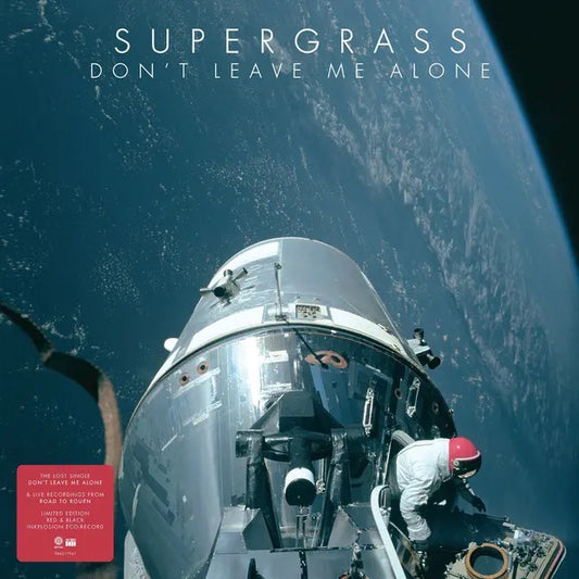 Image of Front Cover of 12" - NEW/NEW - SUPERGRASS, Don't Leave Me Alone (Echo; 964217941, UK 2026), , The lost single 'Don't Leave Me Alone' featured on the Road to Rouen 20th anniversary edition, not previously available on vinyl. - 1536103E