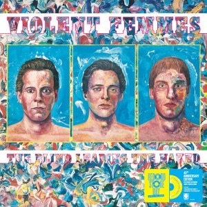 Image of Front Cover of LP -  - VIOLENT FEMMES, The Blind Leading the Naked (UMR/Concord; 7275329, UK 2026, Candlelight Swirl Vinyl), , 40th anniversary reissue of their long out of print third album. Features fan favorites "I Held Her In My Arms" and "Old Mother Reagan" along with their classic cover of the T-Rex song "Children Of the Revolution." Pressed on colored vinyl. - 1816378C
