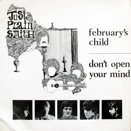 Image of Front Cover of 7" - VG/VG - JUST PLAIN SMITH, February's Child / Don't Open Your Mind (Sunshine ; sun 7702, UK 1969, Featuring Mike Read (BBC Radio)), Strong VG, Small Tear On Side A Label,  - 0656066S