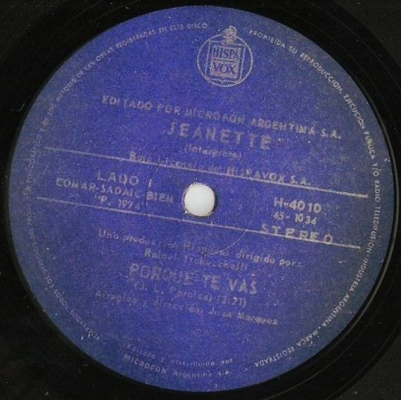 Image of Front Cover of 7" - /G+ - JEANETTE, Porque Te Vas (Hispavox; H-4010, Argentina 1974, Plain Sleeve), Hairlines across both sides but plays well above grade.,  - 3256088S